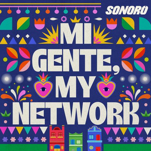 Sonoro is My Cultura, My Network!