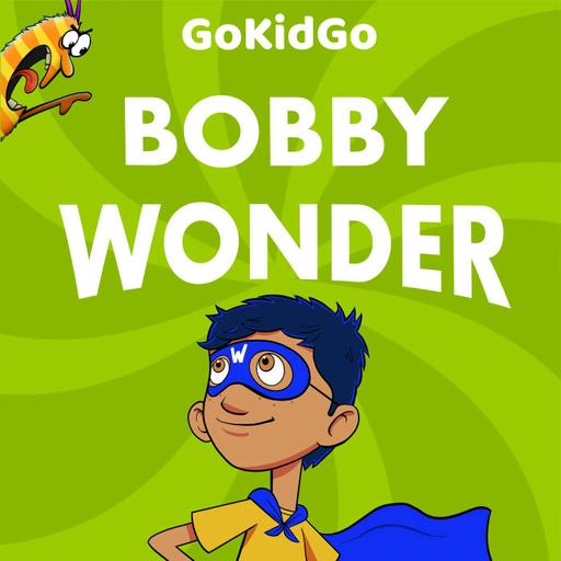 S14E5 - Bobby Wonder: Mighty Mola