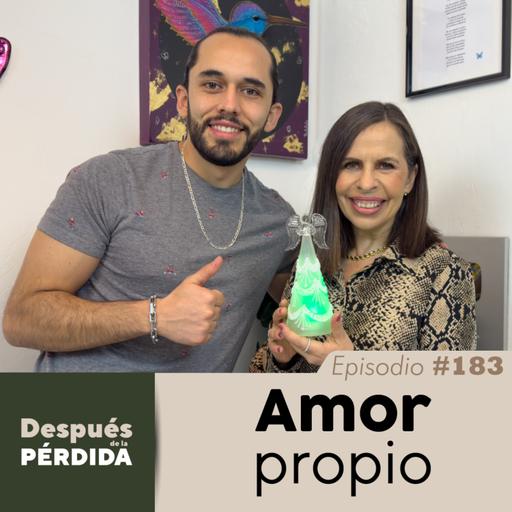 183) Amor propio - Después de la pérdida