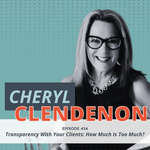 Transparency With Your Clients: How Much Is Too Much?