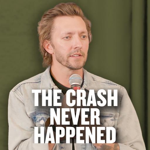 The Crash Never Happened