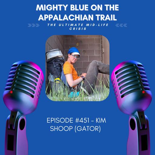 Episode #451 - Kim Shoop (Gator)