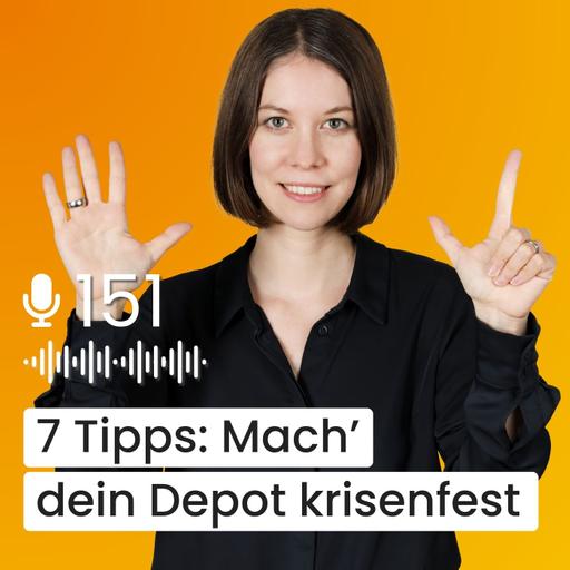 #151 – So schützt du dein Depot vor dem nächsten Börsencrash