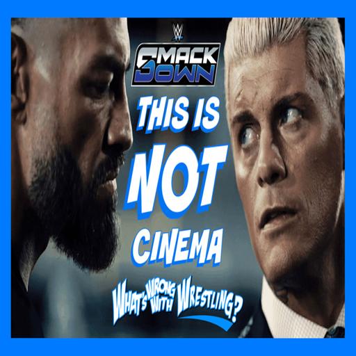 THIS IS NOT CINEMA - WWE Raw 9/23/24 & SmackDown 9/20/24 Recap