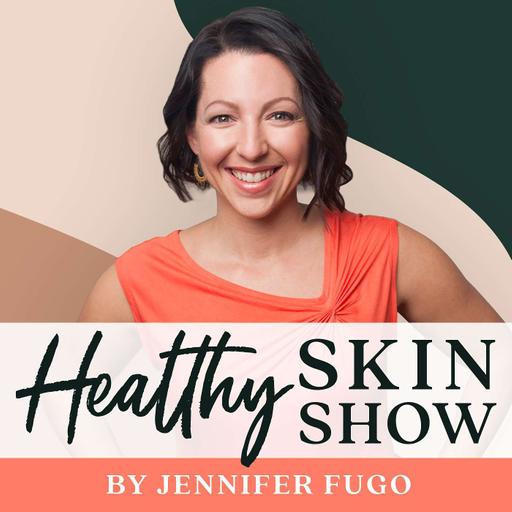 358: Surprising Skin Signs Of A Hidden Parasites-Gut Problem w/ Jennifer Brand, MS, MPH, CNS