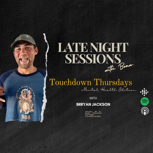 Spilling the Beans with Bean: Touchdown Thursdays ft. Brryan Jackson