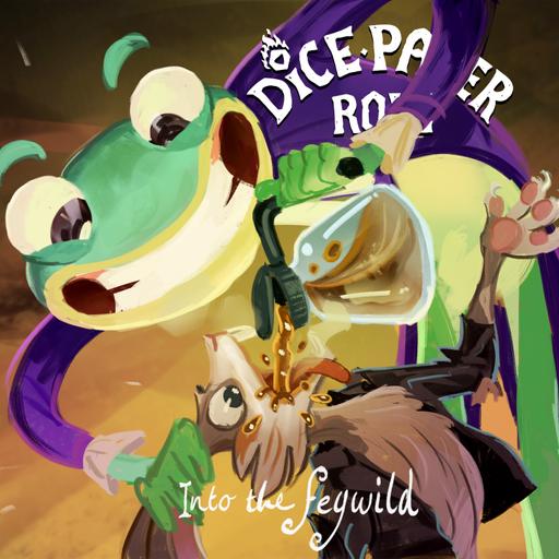 DPR - Into the Feywild 24: AnnihiLatte