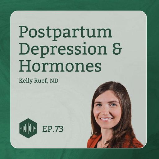 Postpartum Depression & Hormones