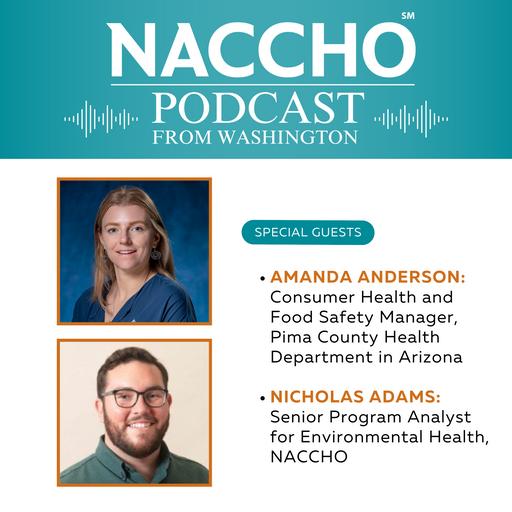 Podcast From Washington: Pima County Health Department in Arizona Discusses Their Process for Responding to Foodborne Illness Outbreaks