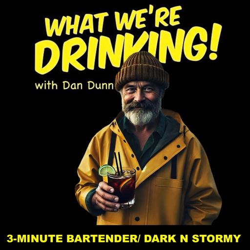 3-Minute Bartender: Dark 'n' Stormy