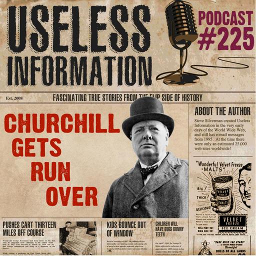 Winston Churchill Gets Run Over - UI Podcast #225