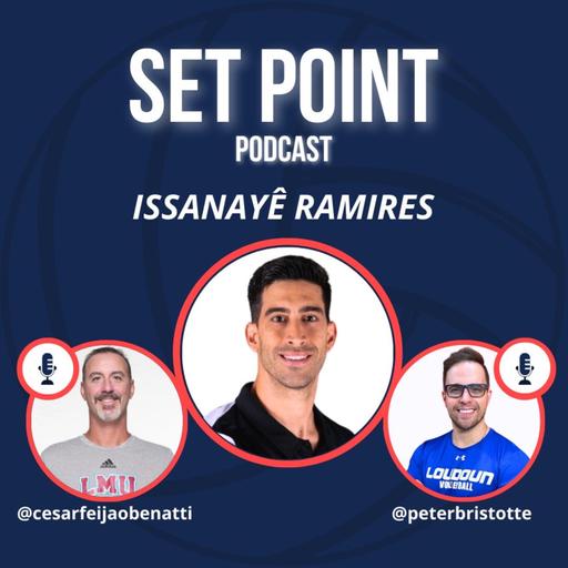 Set Point #22 | Issanayê Ramirez