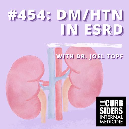 #454 Kidney Boy on Managing Diabetes and Hypertension in CKD