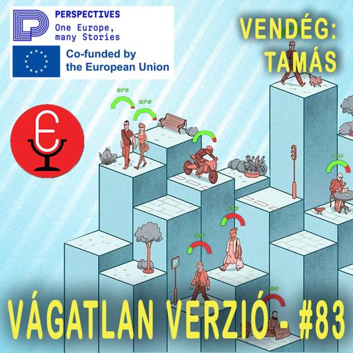 #83 - Korunk kihívásai (Vendég: Tamás, PERSPECTIVES)