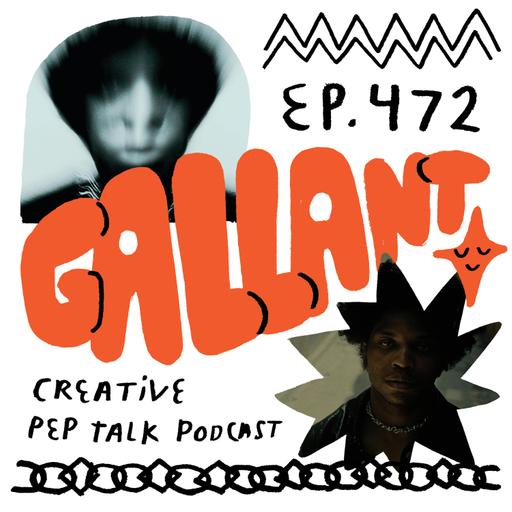 472- The Tug-Of-War Between Making Your Art And Sharing It With The World, With Gallant