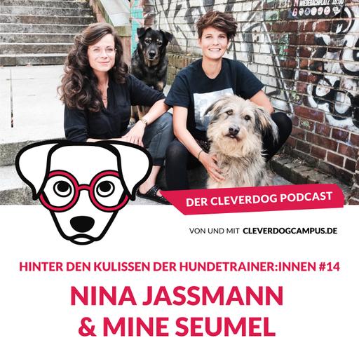 Nina Jassmann und Mine Seumel – Hinter den Kulissen der Hundetrainer:innen #14