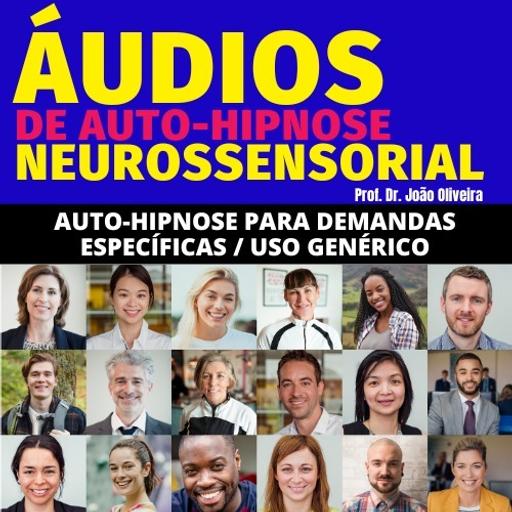 AUTO-HIPNOSE PARA DEMANDAS ESPECÍFICAS - USO GENÉRICO