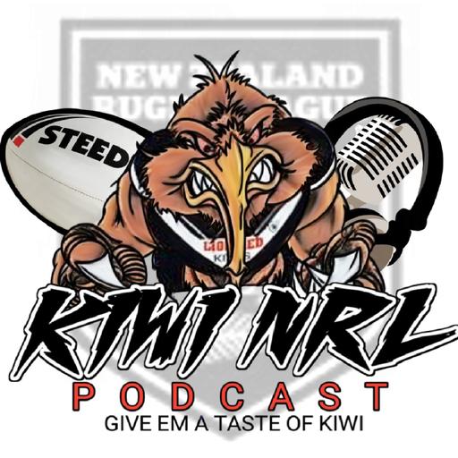 Kiwi NRL Podcast Episode 117 - Finals Review Finals week 2 Preview