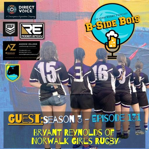 9/18/24 B-Side Bois w/Bryant Reynolds of Norwalk Girls Rugby