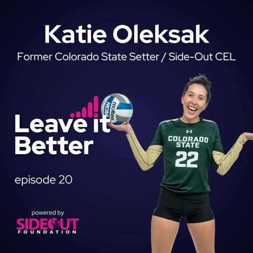 Star Setter and Leader Going All in on Life, with Katie Oleksak