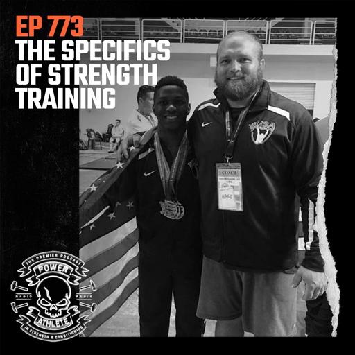 Ep 773: The SPECIFICS of Strength Training