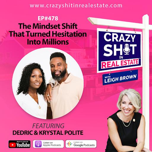 The Mindset Shift That Turned Hesitation Into Millions with Dedric and Krystal Polite