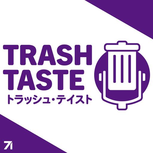 America, We're Sorry... | Trash Taste #223