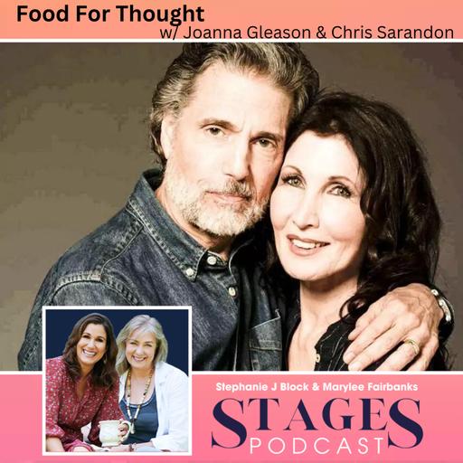 Food For Thought with Joanna Gleason and Chris Sarandon