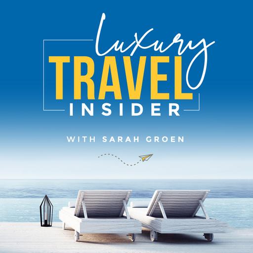 A Birthday Episode Special | Luxury Travel Insider