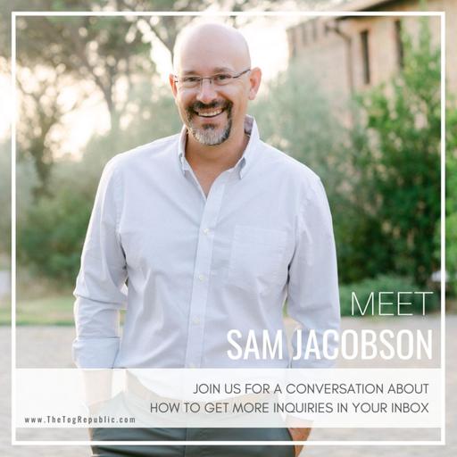 255: How to Get more Inquiries in Your inbox with Sam Jacobson