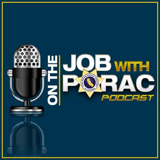 S7 E5 | Meet Ben Therriault, PORAC’s New Vice President