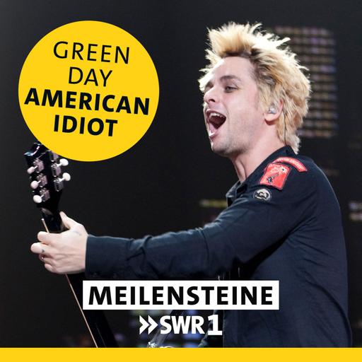 Green Day – "American Idiot"