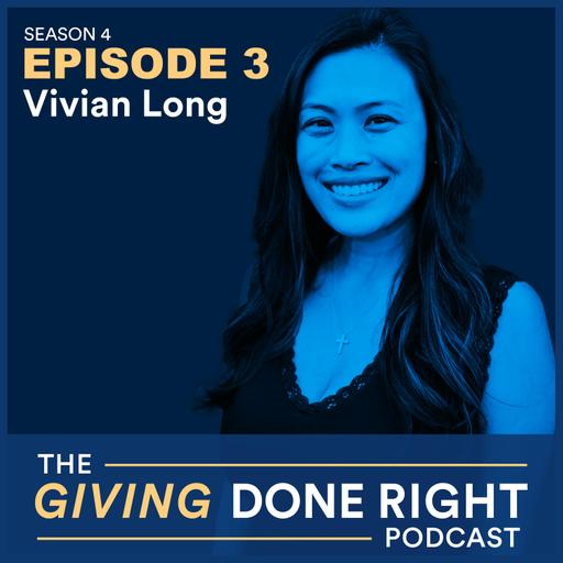 One Family’s Quest for Lasting Impact with Vivian Long