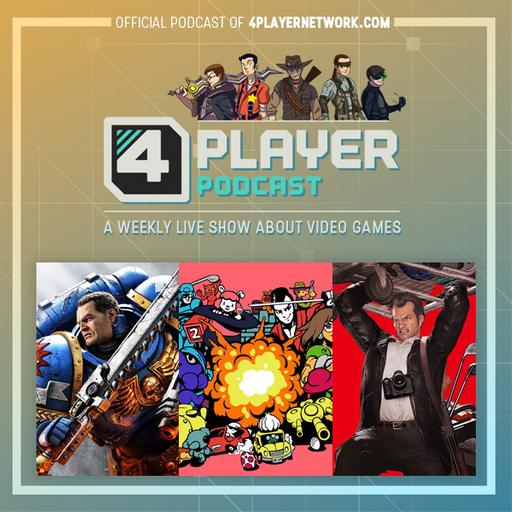 4Player Podcast #810 - Treat Yo Self (UFO 50, Warhammer 40K: Space Marine 2, Dead Rising Deluxe Remastered, and More!)