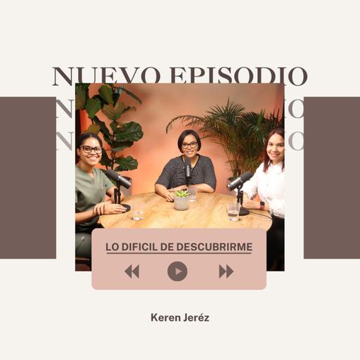 Lo difícil de descubrirme Ep. 203