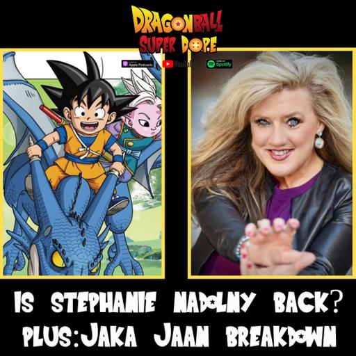 Jaka Jaan Dragon Ball Daima Opening Breakdown. Plus, Is Stephanie Nadolny Back To Voice Kid Goku?