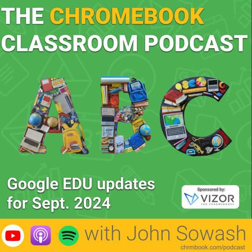 Your September Google Updates: AI updates, Classroom Groups, cool websites and more!