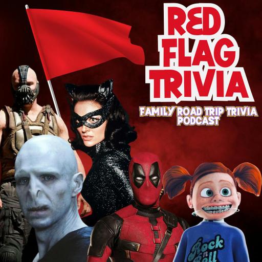 Red Flag Trivia - Episode 203