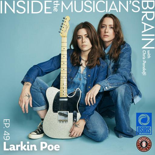 Episode 49: Larkin Poe