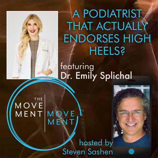 Episode 244: A Podiatrist That Actually Endorses High Heels?