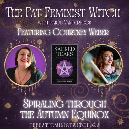 Episode 112 - Spiraling through the Autumn Equinox with Courtney Weber