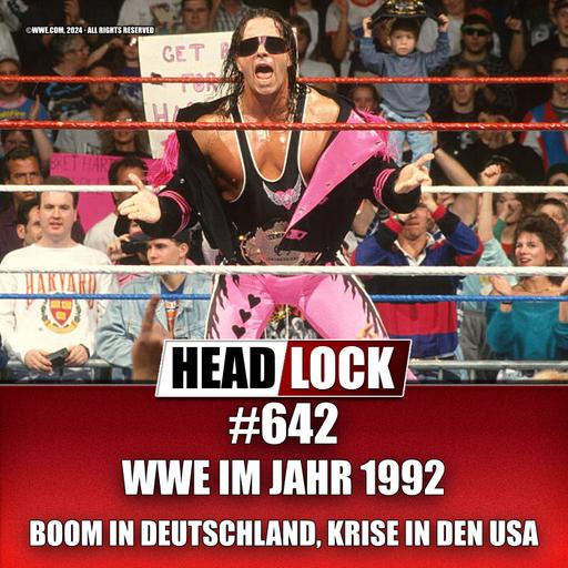 #642: WWE im Jahr 1992 - Boom in Deutschland, Skandale und Krise in den USA