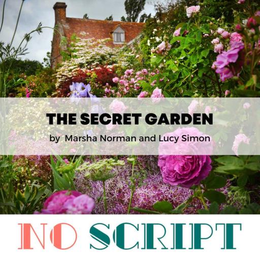 "The Secret Garden" by Marsha Norman and Lucy Simon | S13.E06