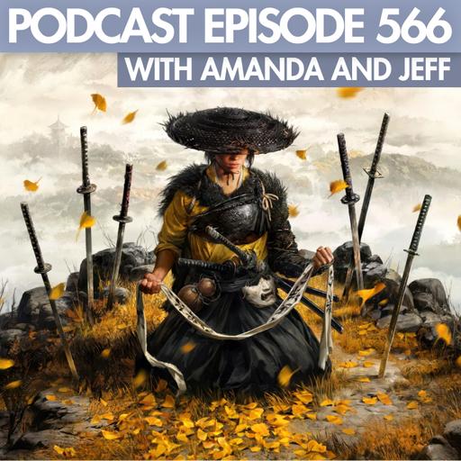 The Rage Select Podcast: Episode 566 with Amanda and Jeff!