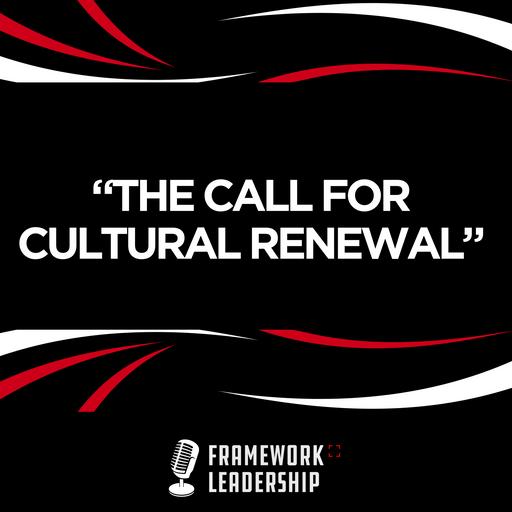 The Call for Cultural Renewal - Os Guinness