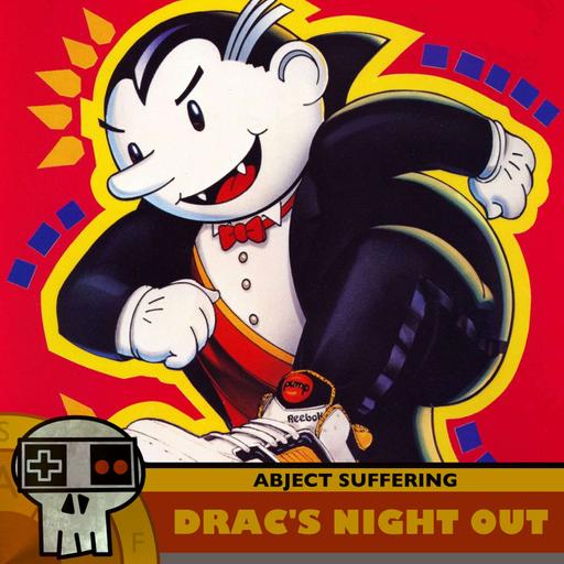 577: Drac's Night Out