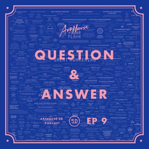 EP 9 - Question & Answer