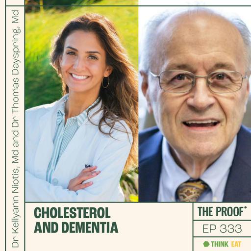 Cholesterol and dementia | Dr Kellyann Niotis, Md and Dr Thomas Dayspring, Md