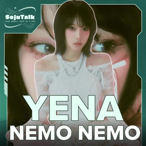 EP299: Yena, NCT Wish, Dragon Pony!