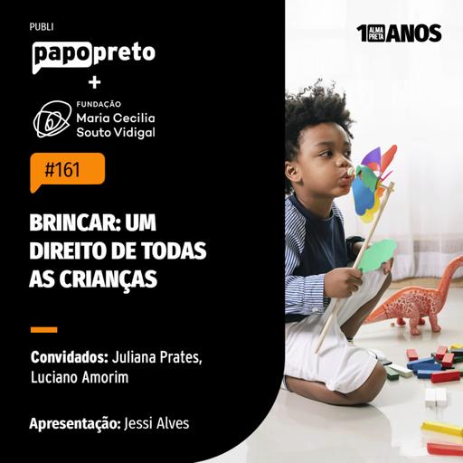 Brincar: Um direito de todas as crianças